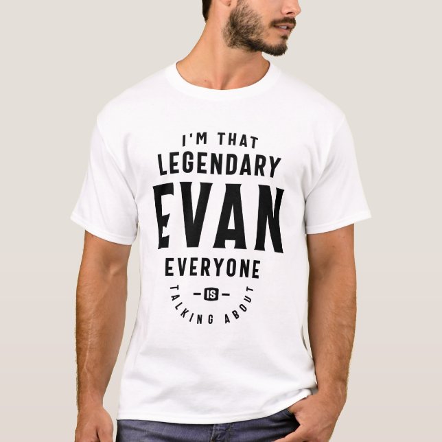 Camiseta El Legendario Nombre Personalizado Evan (Anverso)