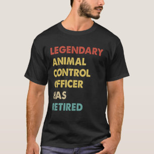 Camiseta El legendario oficial de control de animales se ha