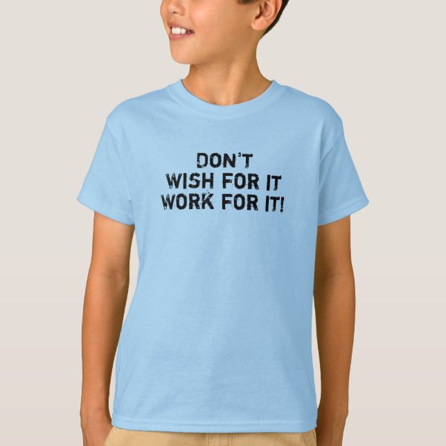 Camiseta El lema escolar no quiere que funcione para niños  (Anverso)