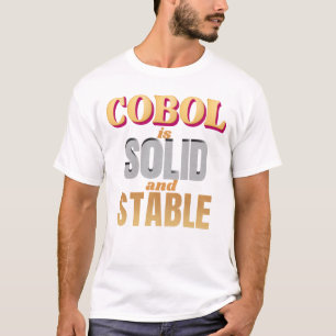 Camiseta El lenguaje de programación Cobol es fuerte y esta