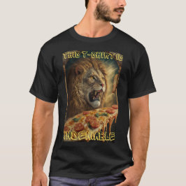Camiseta El león de pizza es innegable