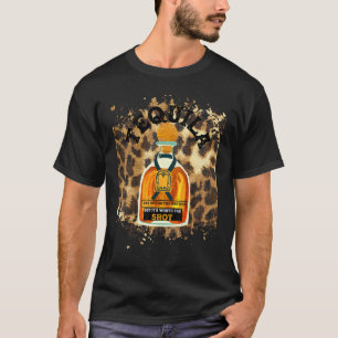 Camiseta El leopardo Tequila puede no ser la respuesta pero