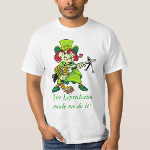 Camiseta ¡el leprechaun malvado, el Leprechaun hizo que lo