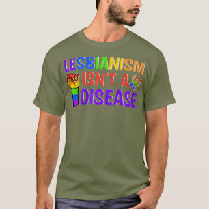 Camiseta El lesbianismo femenino no es una sorpresa para