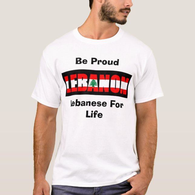 Camiseta El libanés para la vida, sea orgulloso (Anverso)