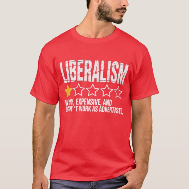 Camiseta El liberalismo es rimbombante, caro y no funciona  (Anverso)