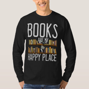 Camiseta El libro de libros divertidos es mi lugar feliz, b