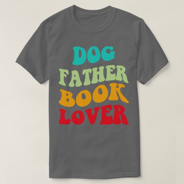 Camiseta El libro del padre del perro Lover III (Diseño del anverso)