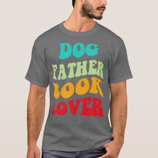 Camiseta El libro del padre del perro Lover III
