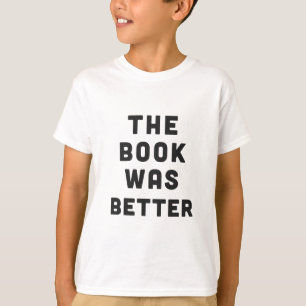 Camiseta El libro era mejor