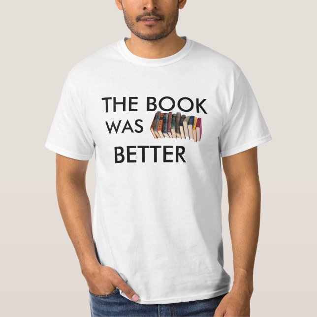 Camiseta El libro era mejor (Anverso)