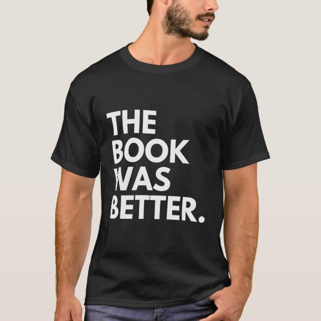 Camiseta El libro fue mejor (Anverso)