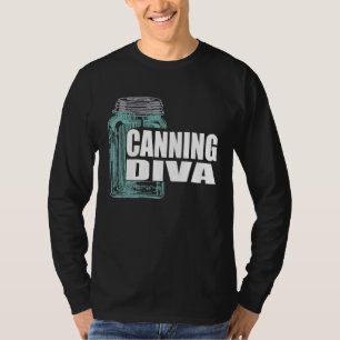 Camiseta El líder casero Mason Jar Canning Prepper Diva Wha