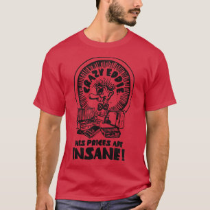 Camiseta El loco Eddie está loco