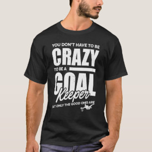 Camiseta El loco portero de fútbol