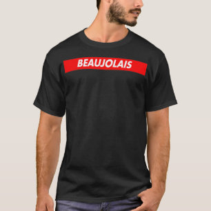 Camiseta El logo de Beaujolais Red Bo A1 es gracioso