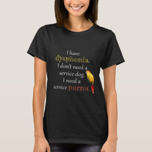 Camiseta El loro del servicio disfonía