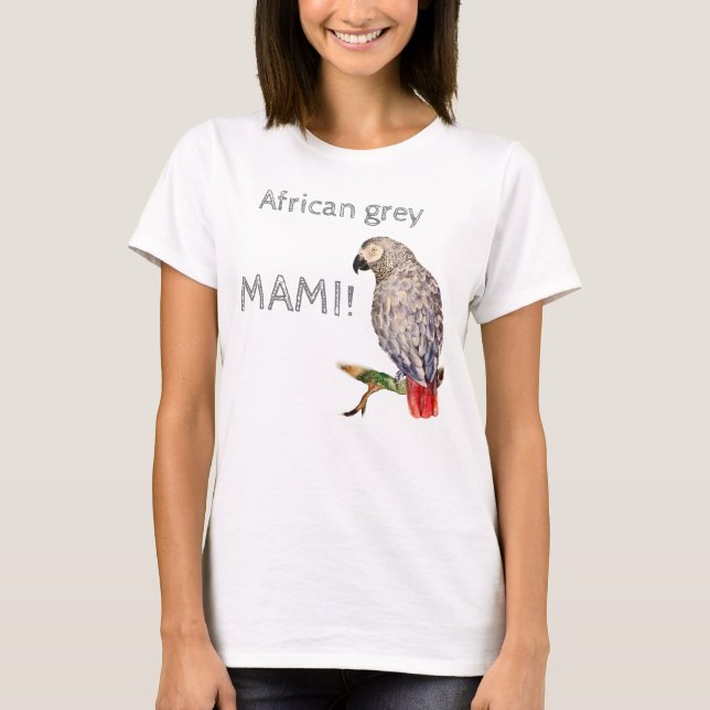 Camiseta ¡El loro Mami! Parroquia africana (Anverso)
