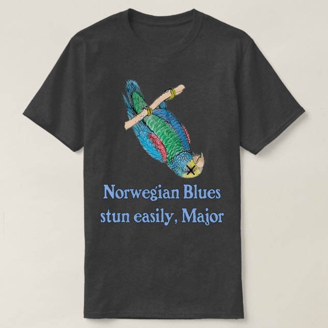 Camiseta El loro muerto, el azul noruego se tambalea fácilm (Diseño del anverso)