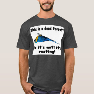 Camiseta El loro que descansa en el callejón sin salida