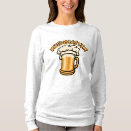 Camiseta El Maestro Cervecero Necesita una Taza de Cerveza