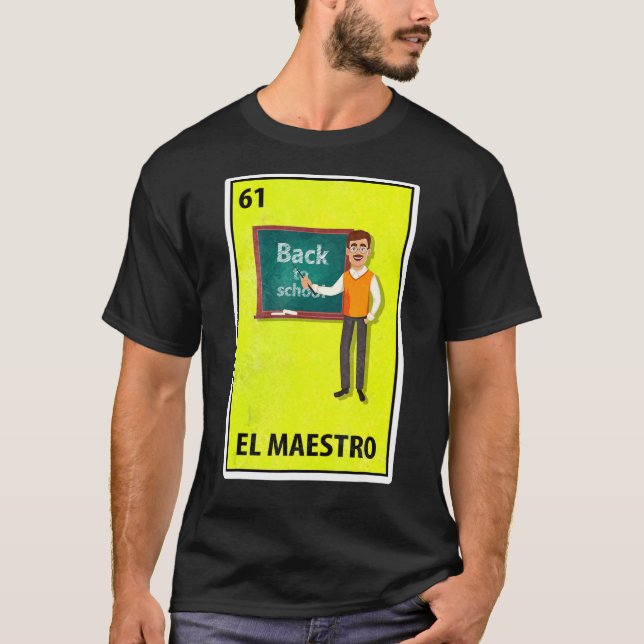 Camiseta El Maestro Mexicano de la Lotería de la Parodia (Anverso)