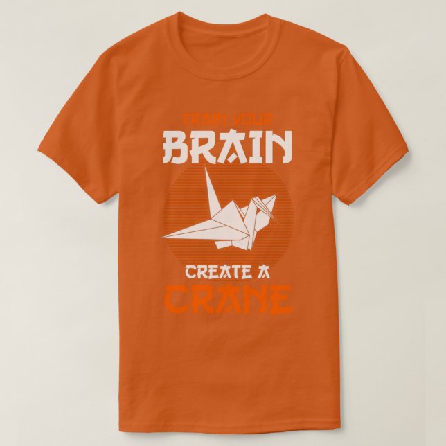 Camiseta El Maestro Origami Entrena Tu Cerebro Crea Una Grú (Diseño del anverso)