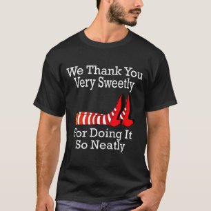 Camiseta El mago de Oz - Te agradecemos muy dulcemente 