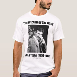 Camiseta El mago del del oeste (Nikola Tesla)