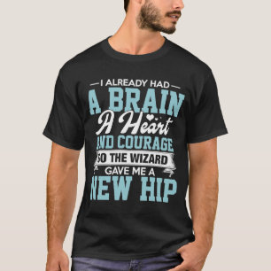 Camiseta El mago me dio una nueva cadera Reemplazo de cader