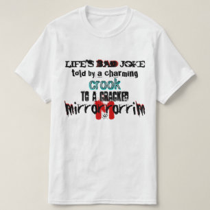Camiseta El mal chiste de la vida