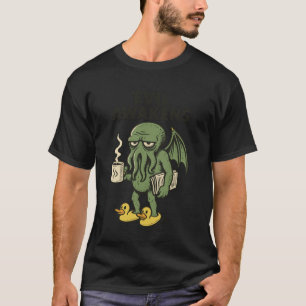 Camiseta El mal despierta, mañana de café Lovecraftiano Cth