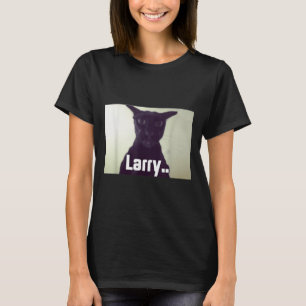 Camiseta El mal Larry Meme Larry Cat Meme maldijo a Memes B