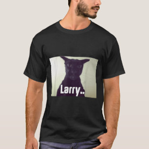 Camiseta El mal Larry Meme Larry Cat Meme maldijo a Memes B