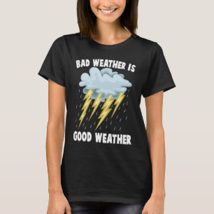 Camiseta El mal tiempo pluviófilo es lluvia meteorológica b
