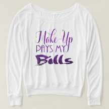 El maquillaje paga a mis cuentas el purpurina