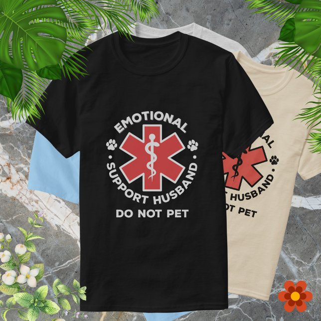 Camiseta El marido de apoyo emocional gracioso no es una ca (Funny Emotional Support Husband Do Not Pet Shirt)