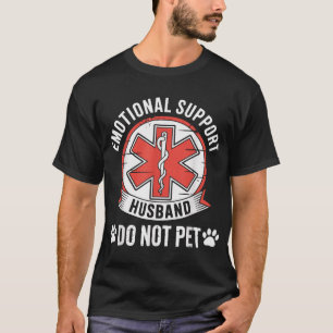 Camiseta El Marido De Apoyo Emocional No Mascota Al Marido