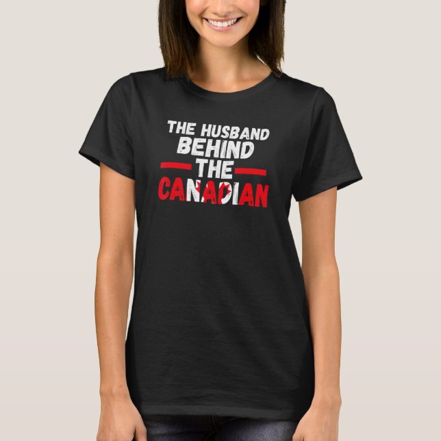 Camiseta el marido detrás de las raíces canadienses (Anverso)