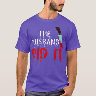 Camiseta El marido lo hizo 11