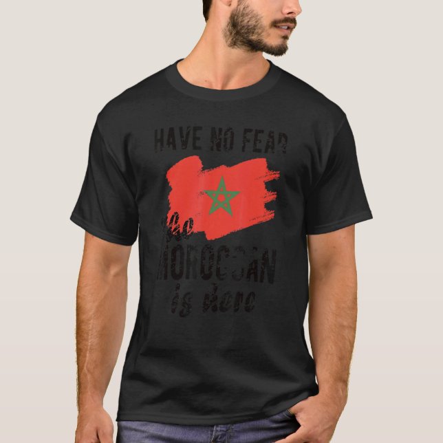 Camiseta El marroquí está aquí con la bandera marroquí raíc (Anverso)