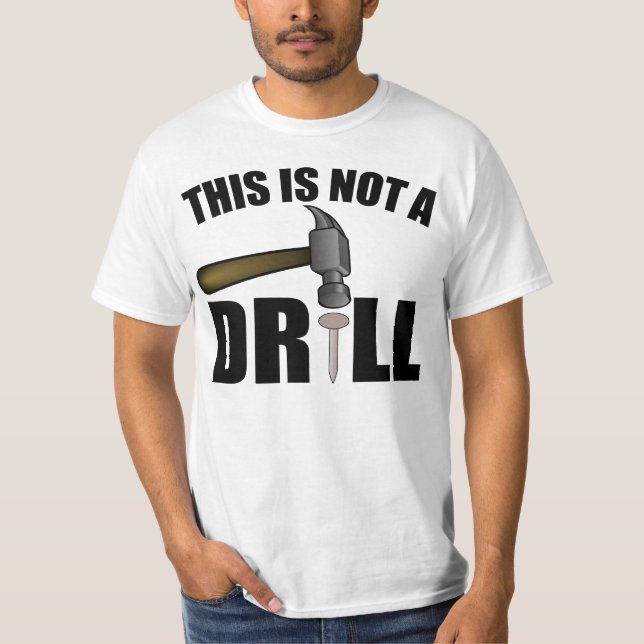 CAMISETA EL MARTILLO, ÉSTE NO ES UN TALADRO (Anverso)