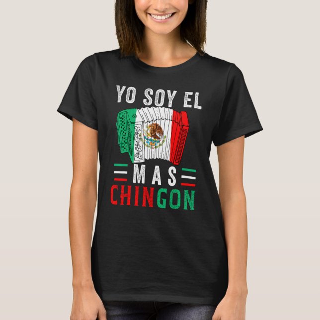 Camiseta El Mas Chingon  Mexican Dad Husband Regalo (Anverso)