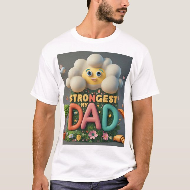 Camiseta "El más fuerte de mi papá - Celebra a tu papá (Anverso)