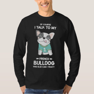 Camiseta El Mascota de Bulldog francés "Puppy" ama a los an