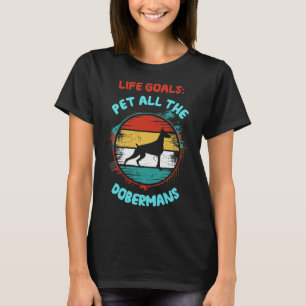 Camiseta El Mascota del Trabajo de Vida Todos Los Dobermans