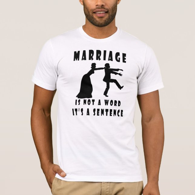 Camiseta El matrimonio no es una palabra, es una frase cami (Anverso)