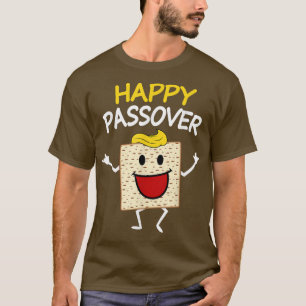 Camiseta El matzah dijo: Feliz Pascua, judío