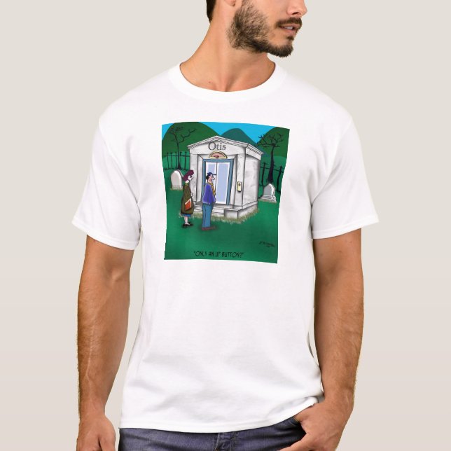 Camiseta El mausoleo de Otis Elevator sólo tiene un botón d (Anverso)