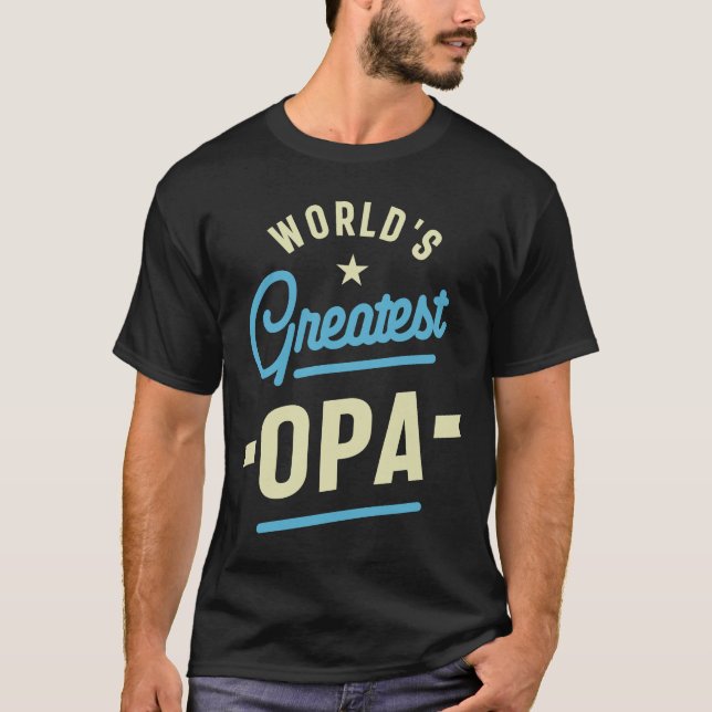 Camiseta El mayor abuelo Opa del mundo (Anverso)